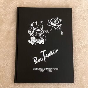 Bud Tamblyn Cartoons Caricatures 1937 to 1985 Lehigh Valley Allentown Bethlehem